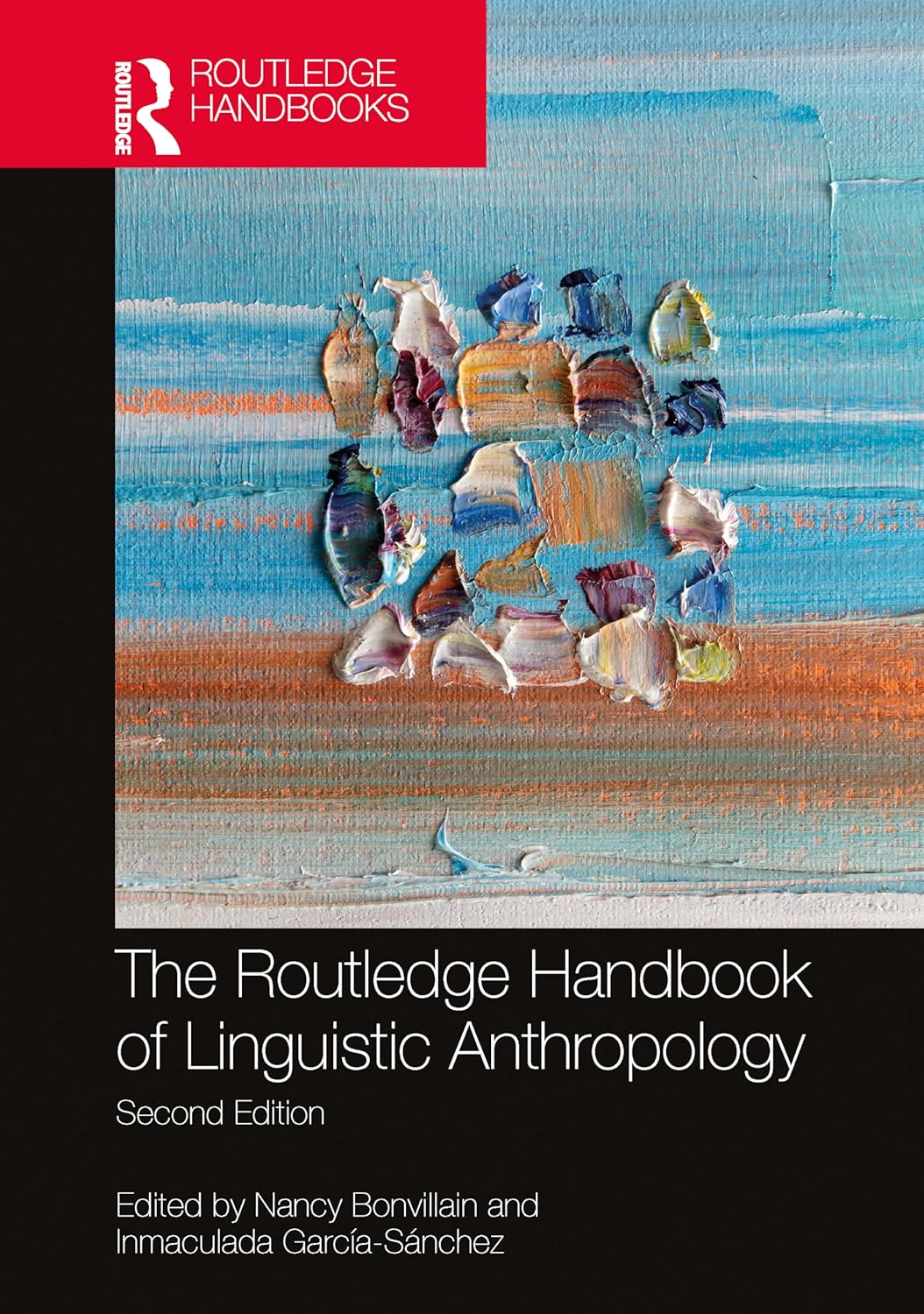 The Routledge Handbook of Linguistic Anthropology